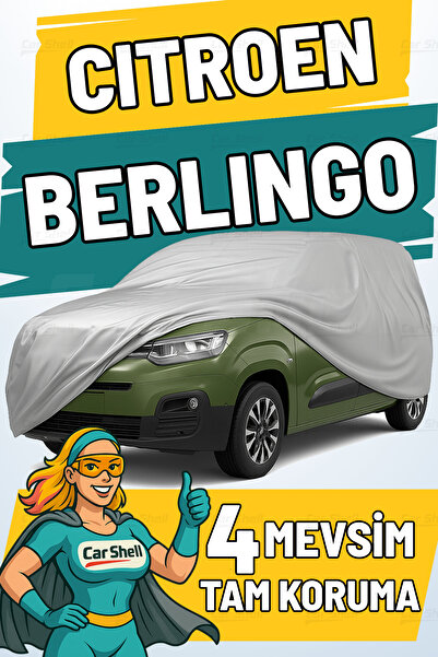 Car Shell Citroen Berlingo Uyumlu Araba Brandası Su ve Güneş Geçirmez Çizilmez Miflonlu Örtü Oto Örtü