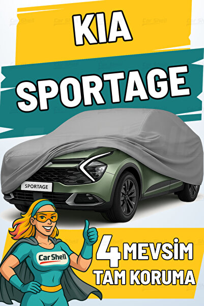 Car Shell Kia Sportage Uyumlu Araba Brandası Su ve Güneş Geçirmez Çizilmez Miflonlu Örtü Oto Örtü