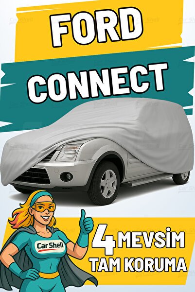 Car Shell Ford Connect Uyumlu Araba Brandası Su ve Güneş Geçirmez Çizilmez Miflonlu Örtü Oto Örtü