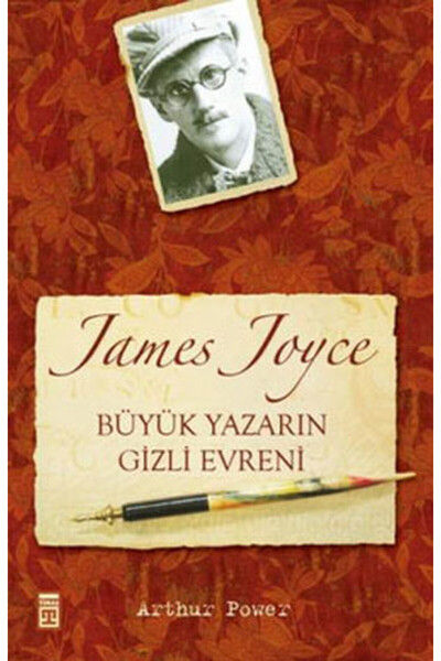 Timaş Yayınları James Joyce Büyük Yazarın Gizli Evreni