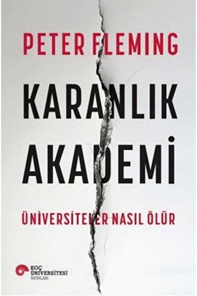 Timaş Yayınları كيف تموت جامعات الأكاديمية المظلمة