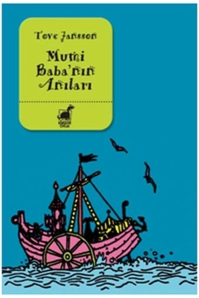 Generic Brand Mumi Baba'nın Anıları _yeni Baskı _2022 Basım