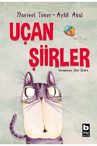 Bilgi Yayınevi Uçan Şiirler