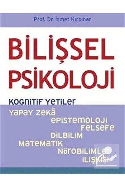 Psikonet Yayınları Bilişsel Psikoloji - Kognitif Yetiler