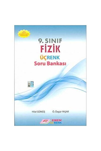 Esen Yayınları 9 Sınıf Fizik Üç Renk Soru Bankası Esen Yay /