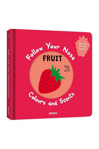 Auzou Books Follow Your Nose - Colors and Scents Fruit
