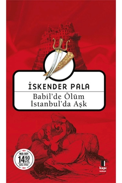 Kapı Yayınları Babilde Ölüm Istanbulda Aşk Midi Boy Iskender Pala + Okuma Sticker'ları