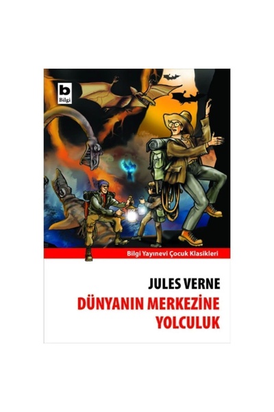 Bilgi Yayınevi Dünyanın Merkezine Yolculuk