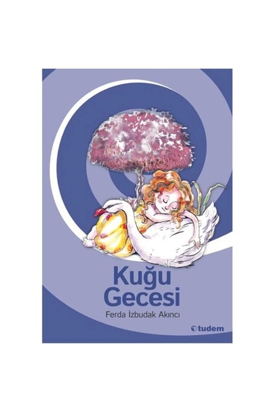 Tudem Yayınları Kuğu Gecesi