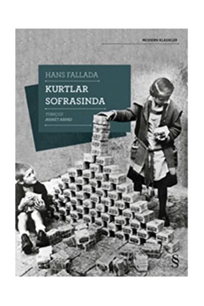 Everest Yayınları Kurtlar Sofrasında - - Hans Fallada Kitabı