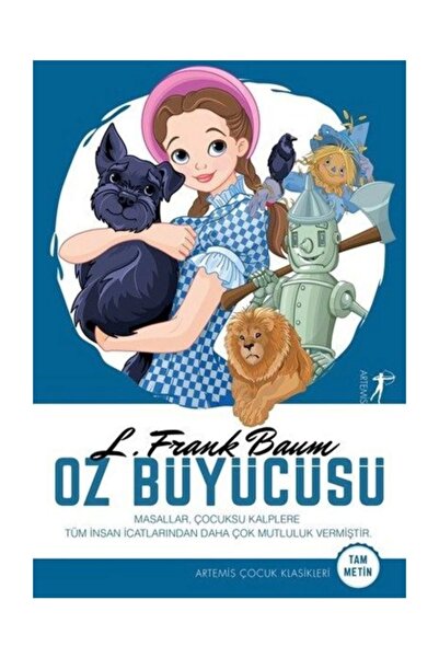 Artemis Yayınları Oz Büyücüsü-Tam Metin-Artemis Çocuk Klasikleri - L. Frank Baum