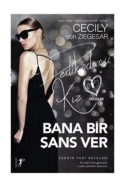 Artemis Yayınları Bana Bir Şans Ver Dedikoducu Kız Üçüzler Cecily Von Ziegesar