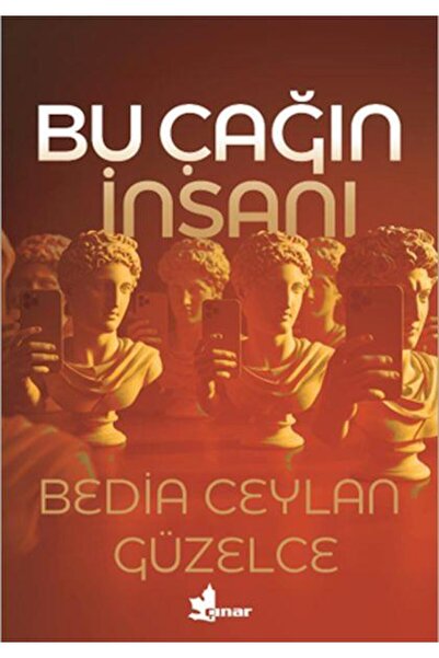 Anka Yayınları Bu Çağın İnsanı