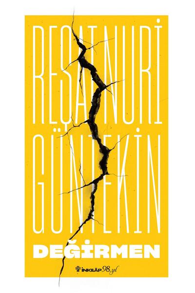 İnkılap Kitabevi Değirmen - Reşat Nuri Güntekin