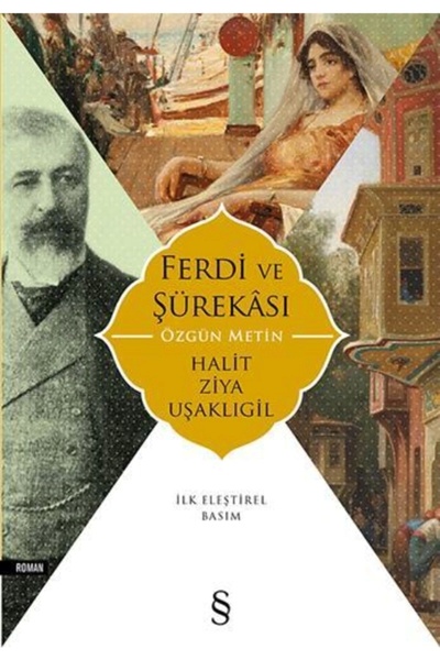 Everest Yayınları Ferdi Ve Şürekası Halit Ziya Uşaklıgil