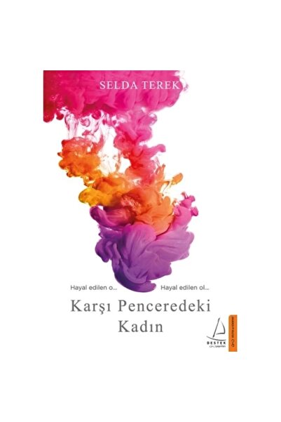 Destek Yayınları Karşı Penceredeki Kadın