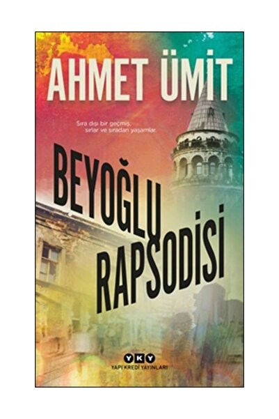 Yapı Kredi Yayınları Beyoğlu Rapsodisi Ahmet Ümit