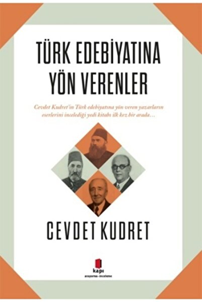 Kapı Yayınları Türk Edebiyatına Yön Verenler  Cevdet Kudret