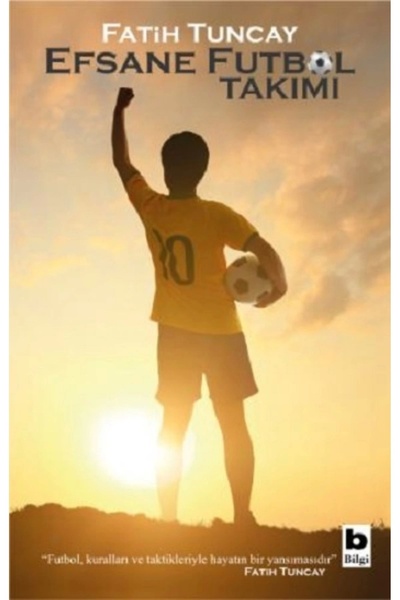 Bilgi Yayınevi Efsane Futbol Takımı