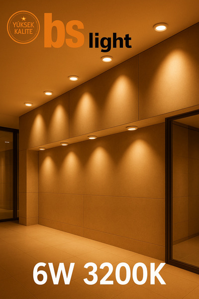 Bs Light 6'lı 6W Slim Spot LED – Gün Işığı 3200K | Alçıpan Uyumlu, Enerji Tas...