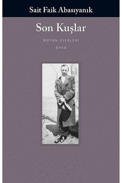 Bloomsbury The Last Birds - Sait Faik Abasişik