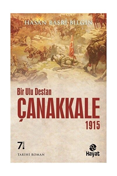 Hayat Yayınları 1915 Çanakkale Bir Ulu Destan