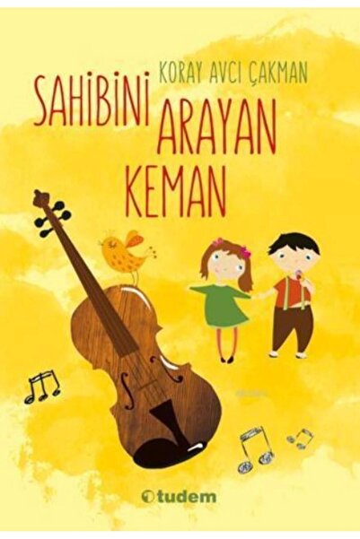 Tudem Yayınları Sahibini Arayan Keman