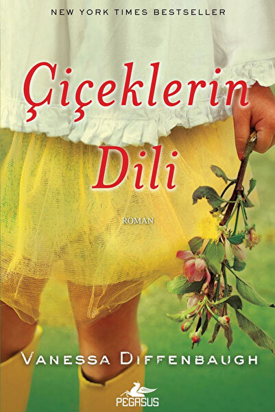 Pegasus Yayınları Çiçeklerin Dili | Vanessa Diffenbaugh