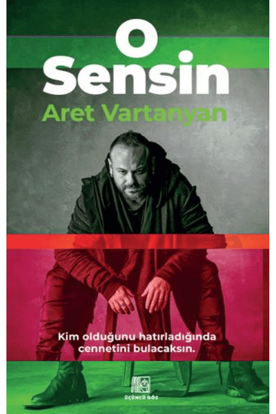 Üçüncü Göz O Sensin / Aret Vartanyan / Üçüncü Göz / 9786259594200