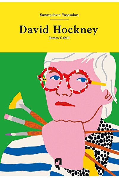 Hayalperest Yayınevi Sanatçıların Yaşamları David Hockney
