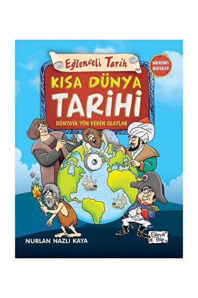 Genel Markalar Kısa Dünya Tarihi / Eğlenceli Bilgi / Nurlan Nazlı Kaya