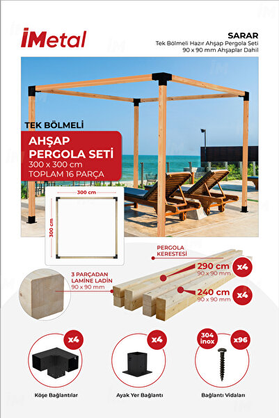 imetal 300x300 Ahşap Pergola Seti Tek Bölümlü 90 X 90 mm Ahşaplar Dahil