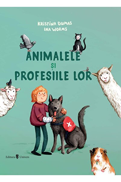 Editura Univers Animalele și profesiile lor, Kristina Dumas