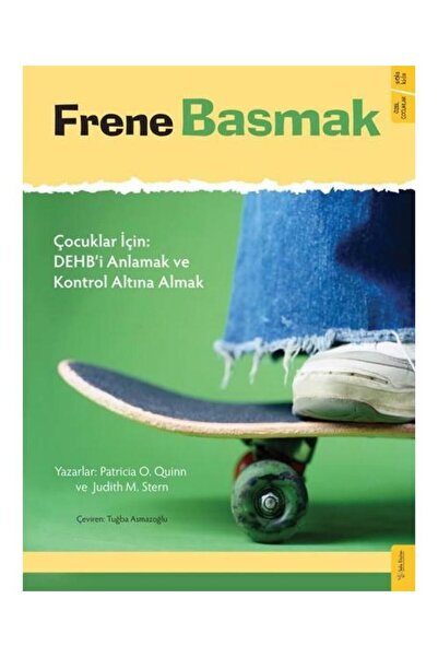 Genel Markalar Frene Basmak: Çocuklar için: DEHB'i Anlamak ve Kontrol Altına ...