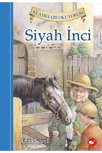 Beyaz Balina Yayınları Klasikleri Okuyorum - Siyah İnci