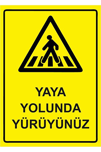 ZiPrinter لافتة تحذيرية من نوع Yaya Yolunda Yürüyüz isg مصنوعة من مادة PVC مق...