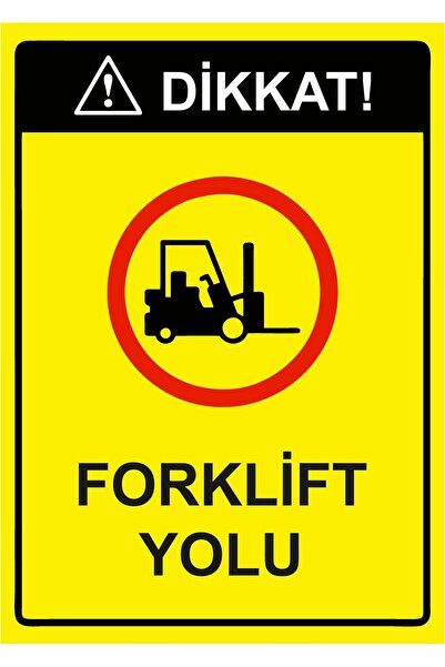 ZiPrinter Attention! Forklift Road Isg Warning Sign Pvc A4 21X30 cm