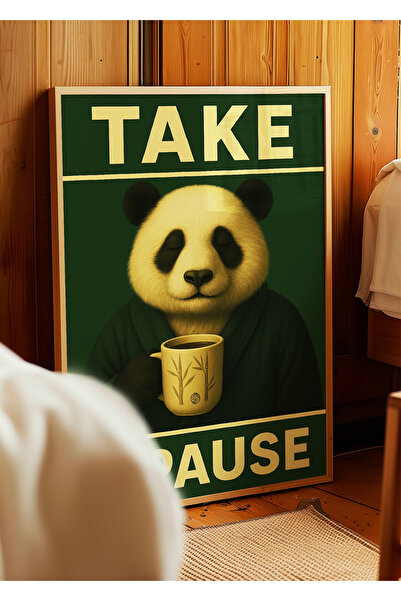 ARTHOUSECOLLECTIVE TAKE A PAUSE Poster cu panda – Decorare de perete tematică Slow Life and Peace - Poster fără încadrare
