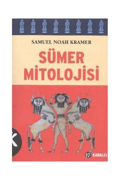Kabalcı Yayınevi Sümer Mitolojisi