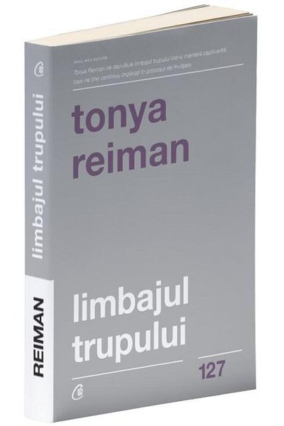 Editura Curtea Veche Body Language. Second Edition, Tonya Reiman