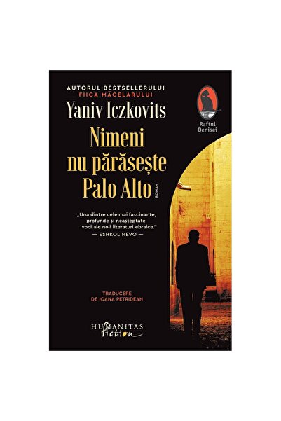 Editura Humanitas Fiction Nimeni nu paraseste Palo Alto