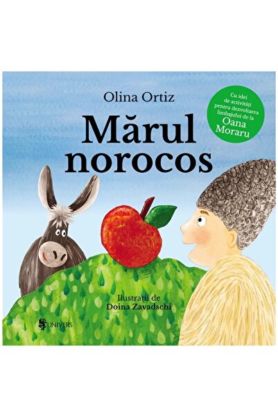 Editura Univers Marul norocos