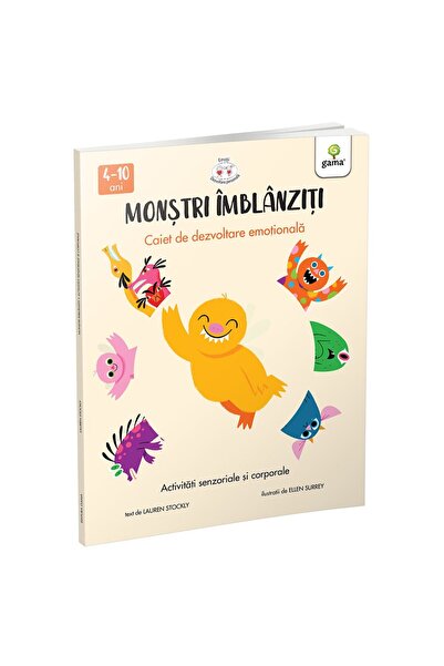 Editura Gama Monstri imblanziti - Activitati senzoriale si corporale