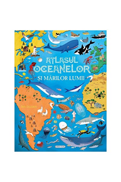 Editura Girasol Atlasul oceanelor si marilor lumii