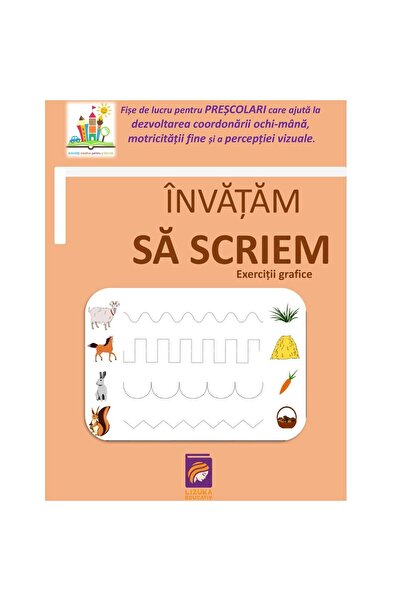 Editura Lizuka Educativ Invatam sa scriem. Exercitii grafice