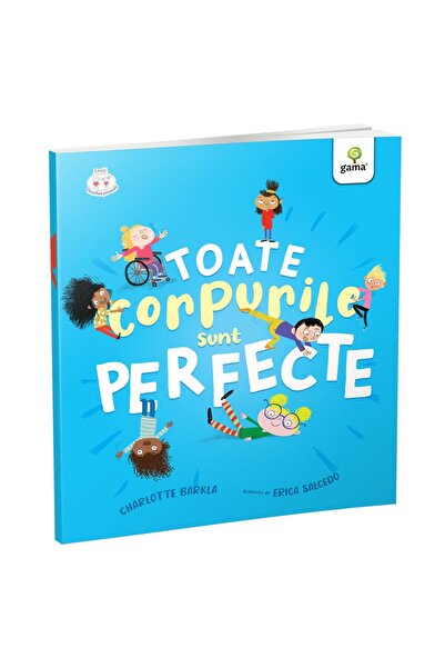 Editura Gama Όλα τα σώματα είναι τέλεια