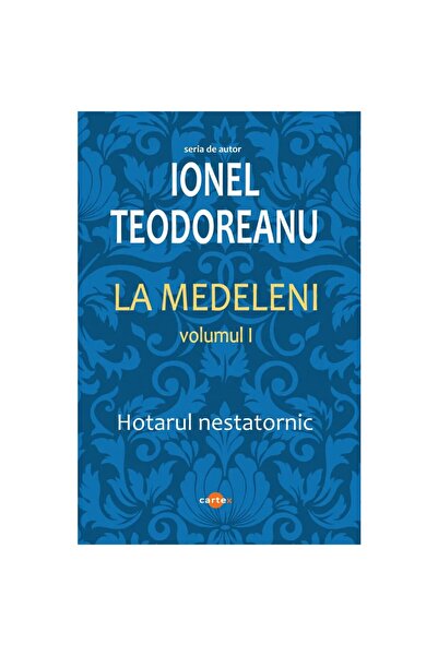 Editura Cartex La Medeleni (3 vol.)