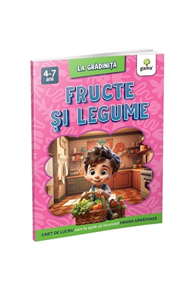 Editura Gama Φρούτα και λαχανικά/Νηπιαγωγείο