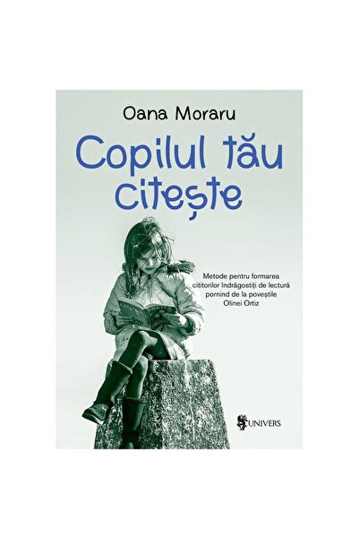 Editura Univers Copilul tau citeste