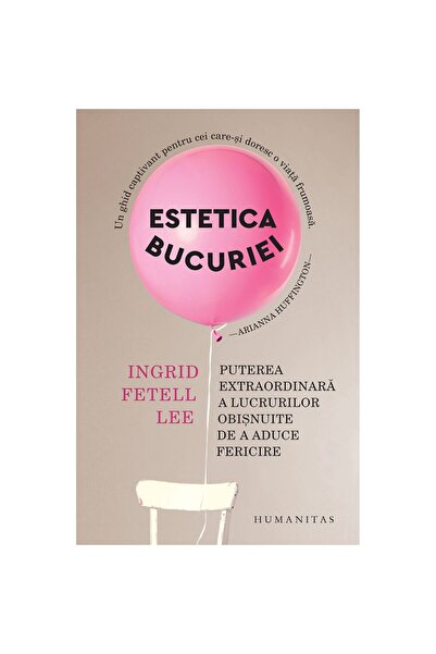 Editura Humanitas Estetica bucuriei